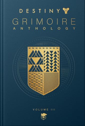 Destiny Grimoire Anthology, Volume III: War Machines Volume 3 - Hardcover