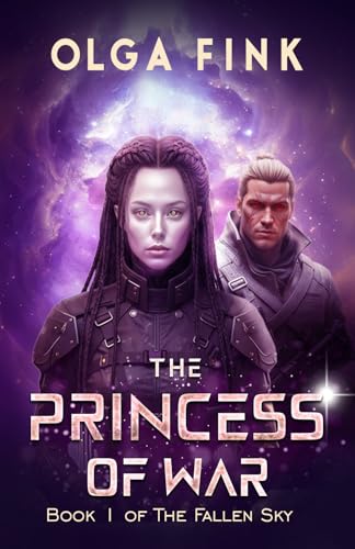 The Princess of War: Book I of The Fallen Sky - Paperback