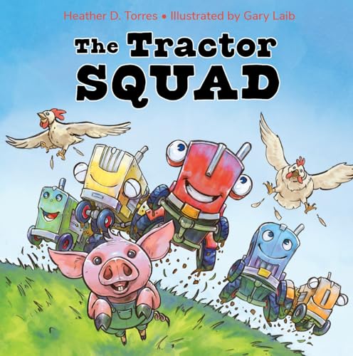 The Tractor Squad - Hardcover