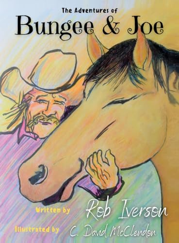 The Adventures of Bungee & Joe - Hardcover