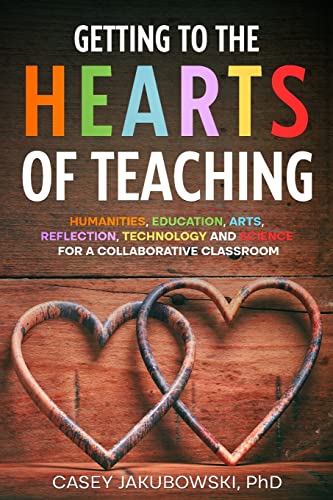 Getting to the HEARTS of Teaching - Paperback