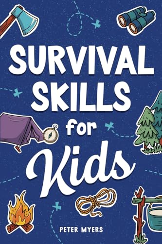 Survival Skills for Kids - Paperback