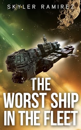 The Worst Ship in the Fleet - Paperback