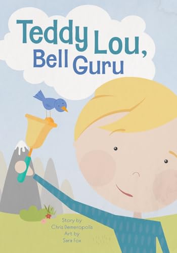 Teddy Lou, Bell Guru - Paperback