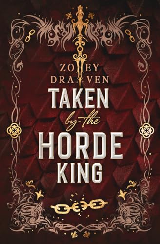 Taken by the Horde King: Alternate Cover Edition - Paperback