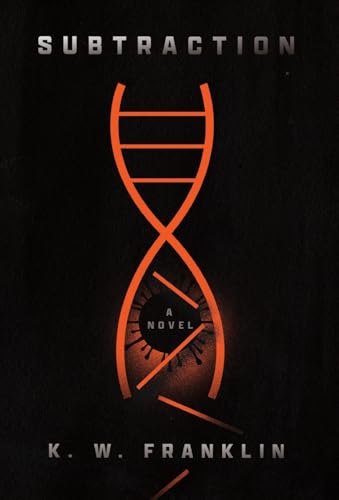 Subtraction - Hardcover