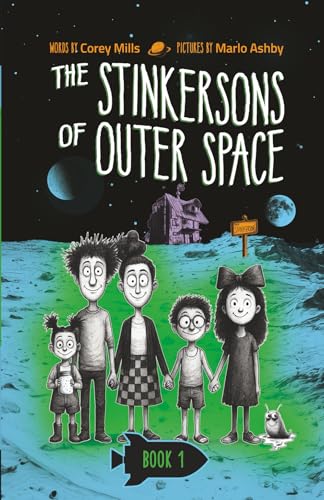 The Stinkersons of Outer Space: A laugh-out-loud space adventure series for kids 6-10 - Paperback