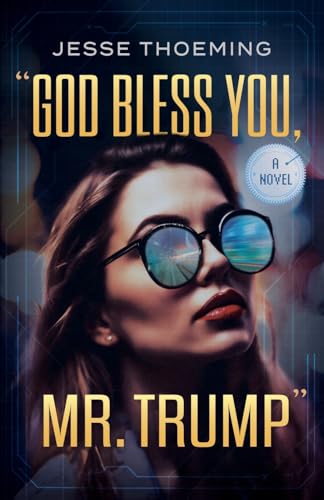 God Bless You, Mr. Trump - Paperback