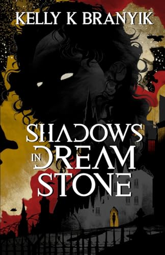 Shadows in Dream Stone - Paperback
