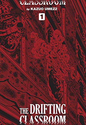 Drifting Classroom: Perfect Edition, Vol. 1 - Hardcover