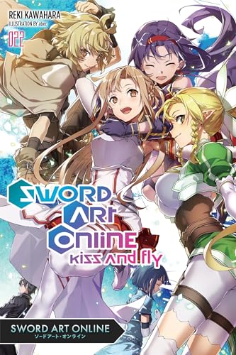 Sword Art Online 22 (Light Novel): Kiss and Fly Volume 22 - Paperback