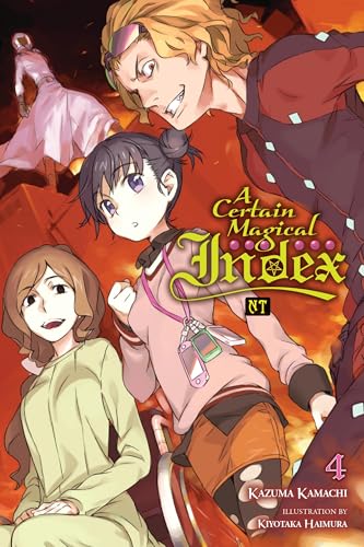 A Certain Magical Index Nt, Vol. 4 (Light Novel) - Paperback