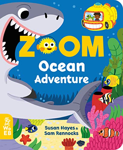 Zoom Ocean Adventure - Board Books