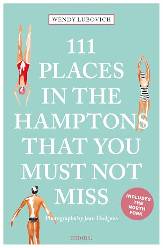111 Places in the Hamptons That You Must Not Miss - Paperback