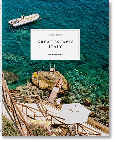 Great Escapes Italy. the Hotel Book - Hardcover