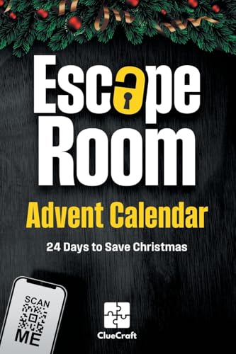 The Escape Room Advent Calendar: A Christmas Crime to Solve - 24 Days to Save Christmas - An Advent Riddle Book for Adults - Paperback