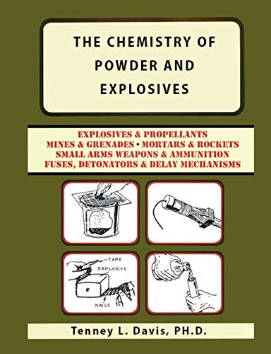 The Chemistry of Powder and Explosives - Paperback