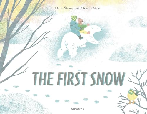 The First Snow - Hardcover