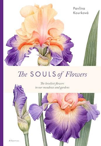 The Souls of Flowers - Hardcover
