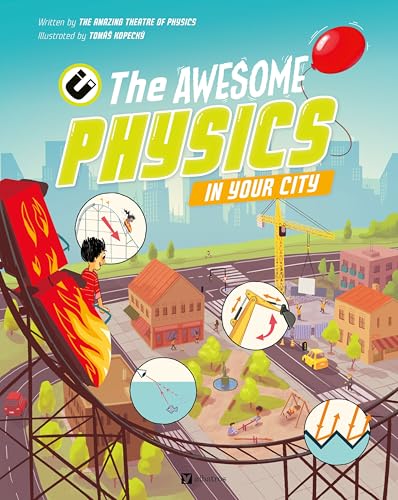 The Awesome Physics in Your City - Hardcover