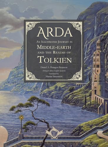 Arda - An Illustrated Journey in Middle-earth and the Realms of Tolkien (bilingual edition English-Spanish) - Hardcover