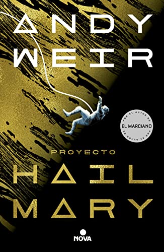 Proyecto Hail Mary / Project Hail Mary - Paperback