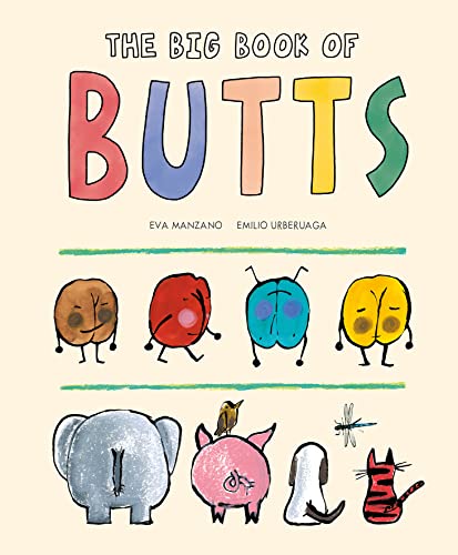 The Big Book of Butts - Hardcover
