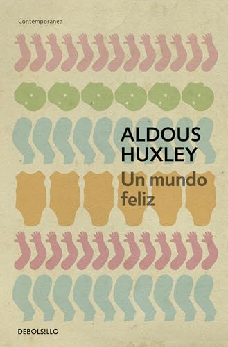 Un Mundo Feliz / Brave New World - Paperback