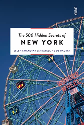The 500 Hidden Secrets of New York - Paperback