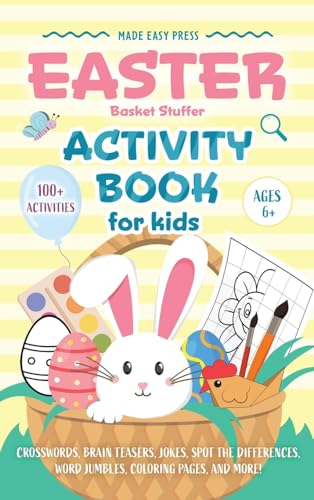 Easter Basket Stuffer Activity Book for Kids: The Ultimate Gift Book for Kids Ages 6-10 With 100+ Word Searches, Mazes, Puzzles, and More - Hardcover