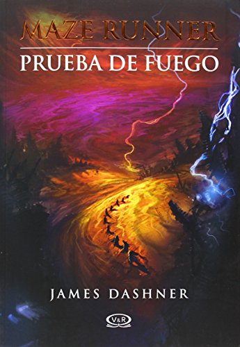 Maze Runner: Prueba de fuego = Fireproof - Paperback