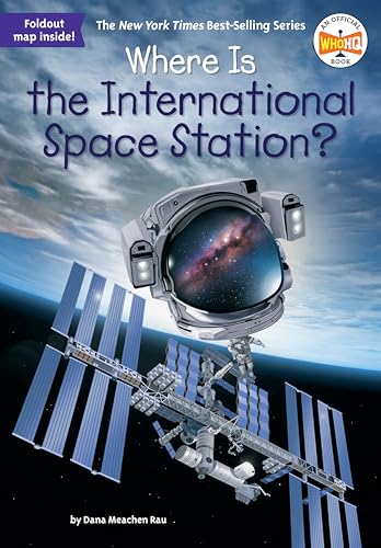 Where Is the International Space Station? - Paperback