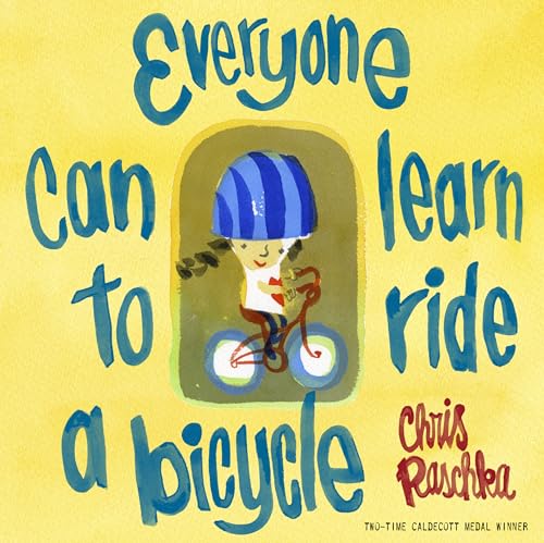 Everyone Can Learn to Ride a Bicycle - Paperback