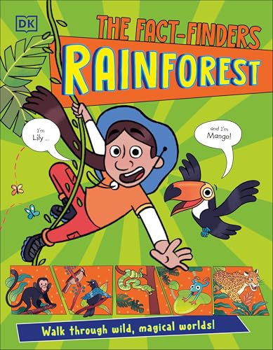 The Fact-Finders Rainforest: Walk Through Wild, Magical Worlds! - Paperback