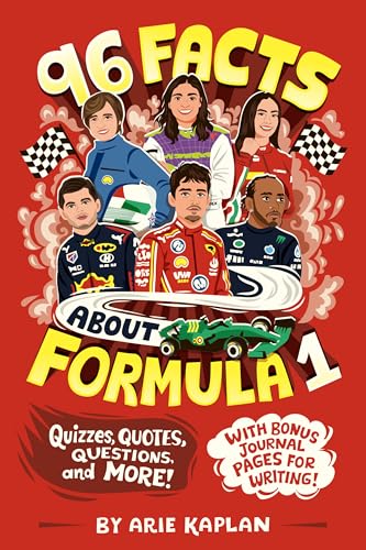 96 Facts about Formula 1: Quizzes, Quotes, Questions, and More! with Bonus Journal Pages for Writing! - Paperback