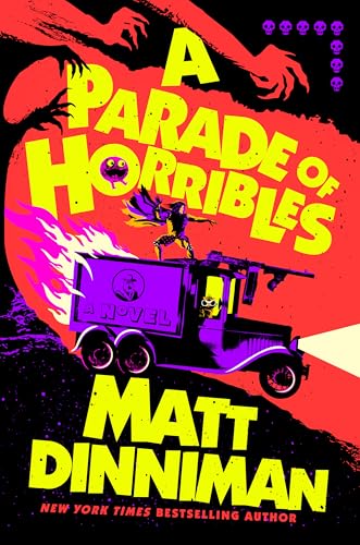 A Parade of Horribles - Hardcover
