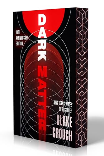Dark Matter (10th Anniversary Deluxe Edition) - Paperback
