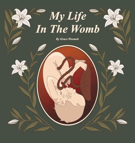 My Life In The Womb - Hardcover