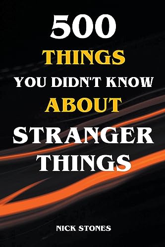 500 Things You Didn't Know About Stranger Things - Paperback
