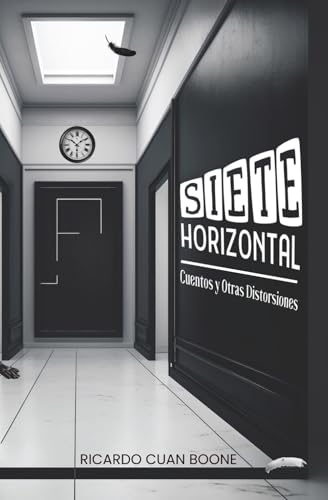 Siete Horizontal: Cuentos y Otras Distorsiones - Paperback