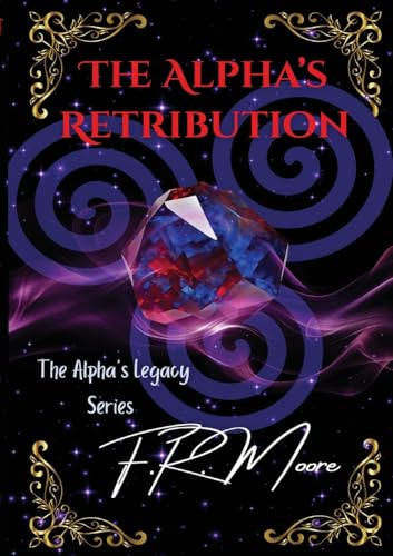 The Alpha's Retribution - Paperback