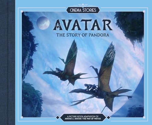 Cinema Stories: Avatar: The Story of Pandora - Hardcover