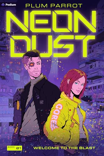 Welcome to the Blast: A Cyberpunk Adventure - Paperback