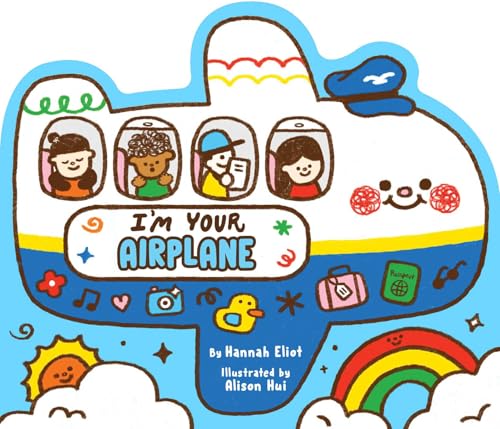 I'm Your Airplane - Board Books