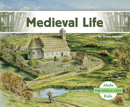 Medieval Life - Library Binding