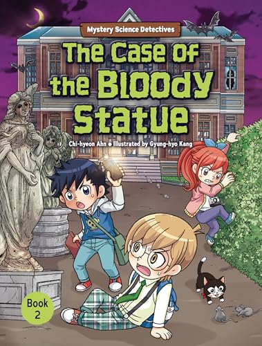The Case of the Bloody Statue: Book 2 - Library Binding