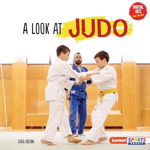 A Look at Judo - Library Binding