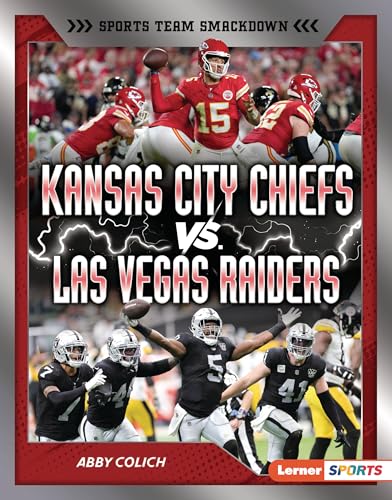 Kansas City Chiefs vs. Las Vegas Raiders: Rival Rumble - Library Binding
