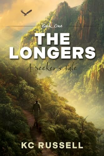The Longers: A Seeker's Tale - Paperback