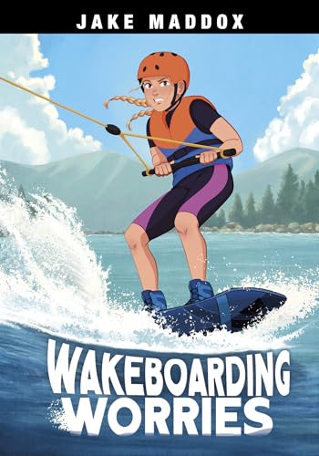 Wakeboarding Worries - Library Binding